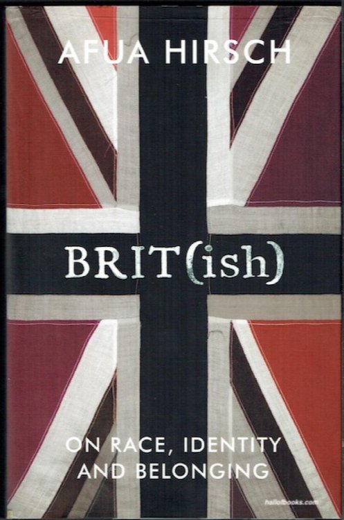 Brit(ish): On Race, Identity And Belonging