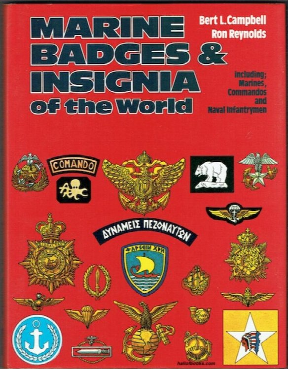 Marine Badges & Insignia Of The World: Including Marines, Commandos And Naval Infantrymen