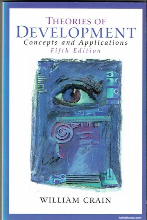 Theories Of Development: Concepts And Applications