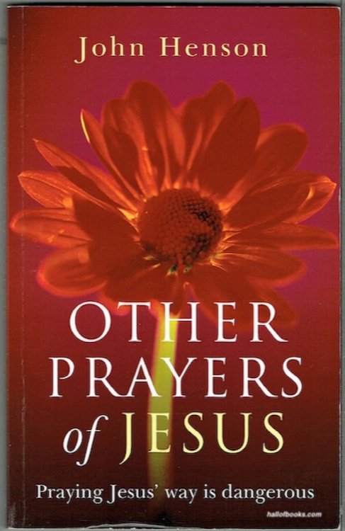 Other Prayers Of Jesus: