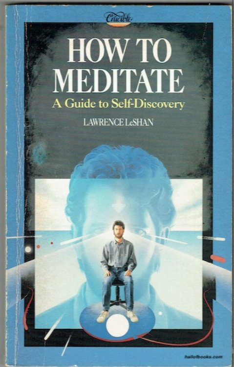 How To Meditate: A Guide To Self Discovery
