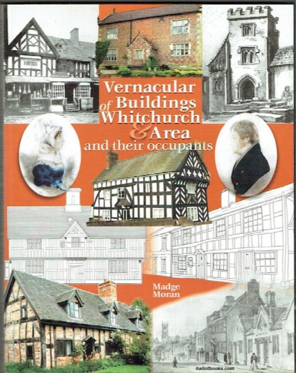 Vernacular Buildings Of Whitchurch And Area, And Their Occupants