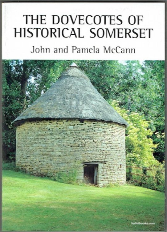 The Dovecotes Of Historical Somerset