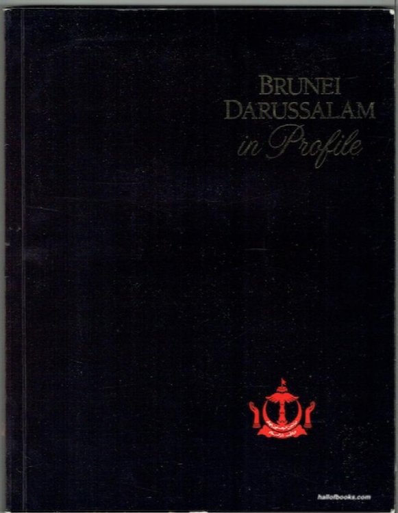 Brunei Darussalam In Profile