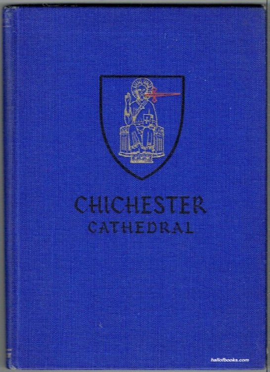The Story Of Chichester Cathedral