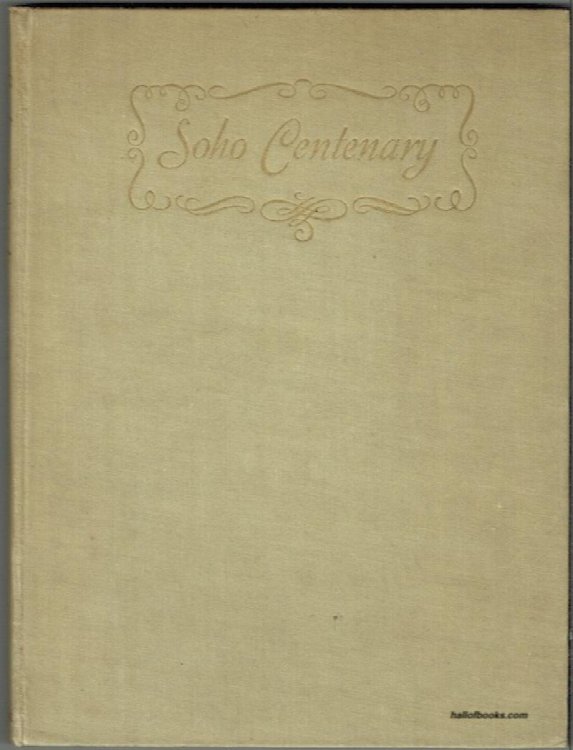 Soho Centenary: A Gift From Artists, Writers And Musicians To The Soho Hospital For Women