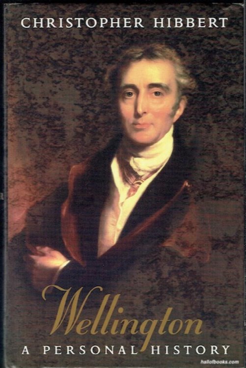Wellington: A Personal History