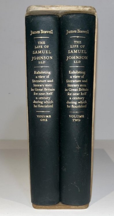 The Life Of Samuel Johnson By James Boswell: Exhibiting A View Of Literature & Literary Men In Great Britain For Nearly Half A Century During Which He Flourished