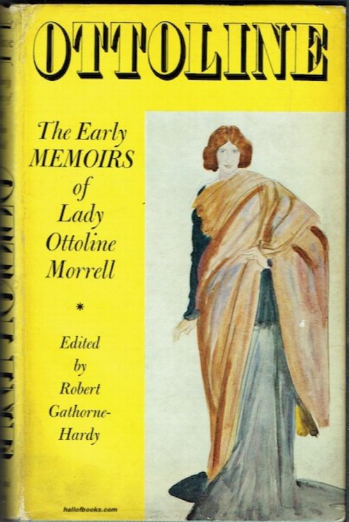 Ottoline: The Early Memoirs Of Lady Ottoline Morrell