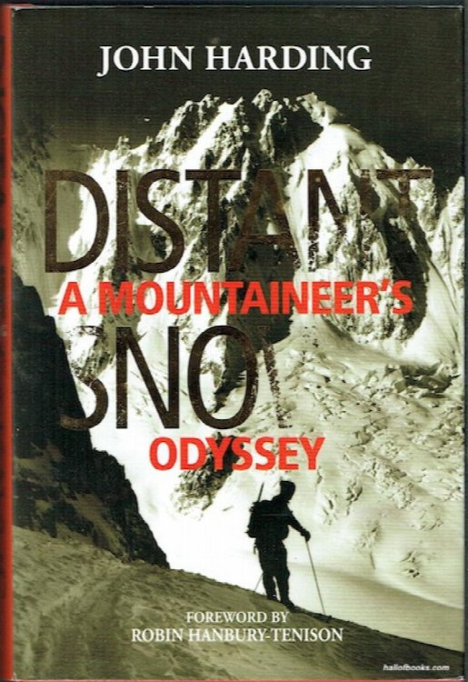 Distant Snows: A Mountaineer's Odyssey