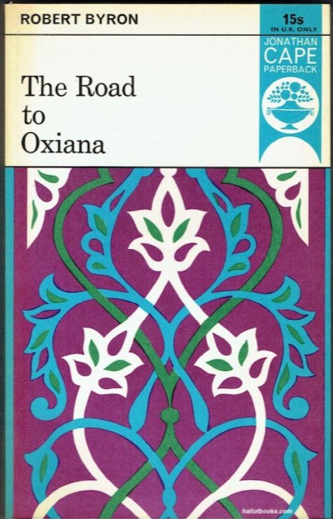 The Road To Oxiana