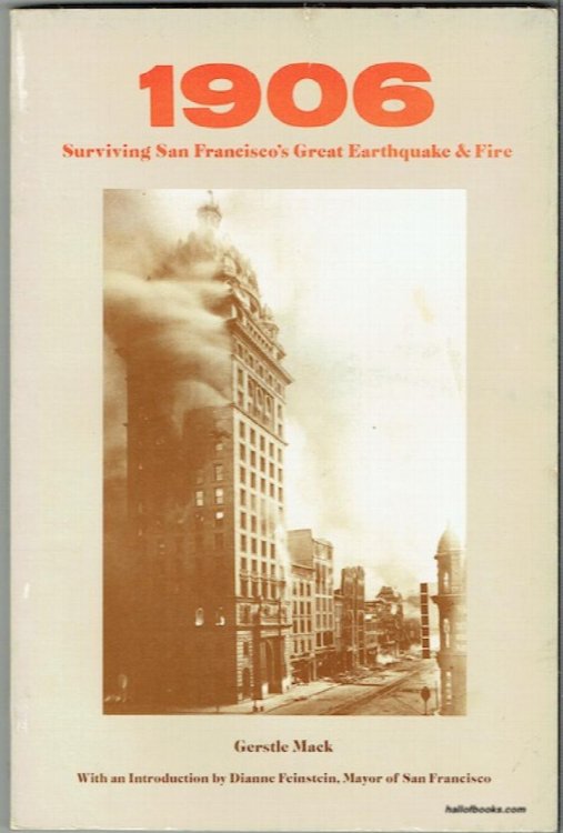 1906: Surviving San Fransisco's Great Earthquake And Fire