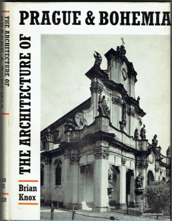 The Architecture Of Prague And Bohemia
