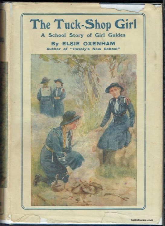 The Tuck-Shop Girl: A School Story Of Girl Guides