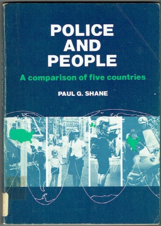Police And People: A Comparison Of Five Countries