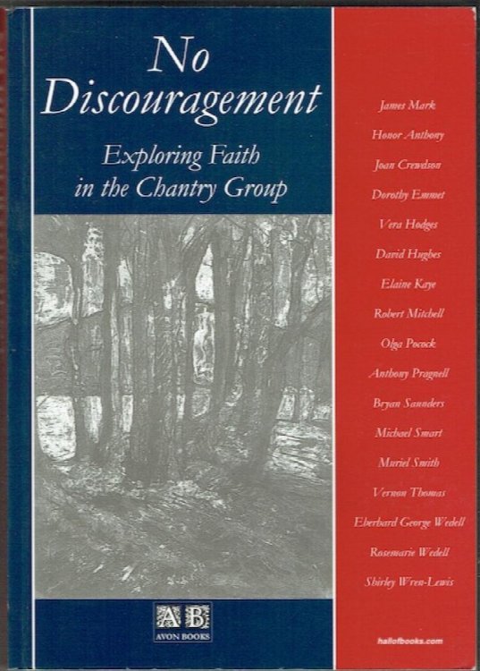 No Discouragement: Exploring Faith In The Chantry Group
