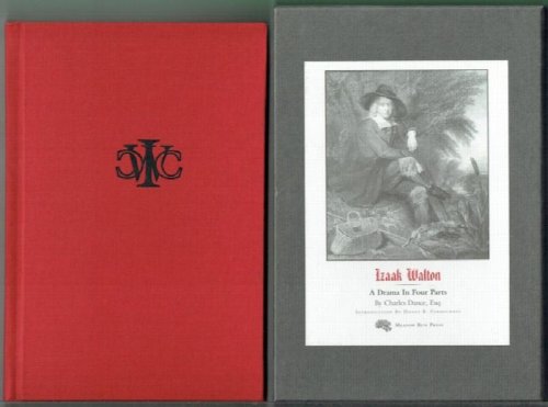 Izaak Walton: A Drama In Four Parts
