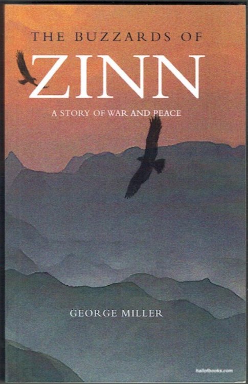 The Buzzards Of Zinn: A Story Of War And Peace