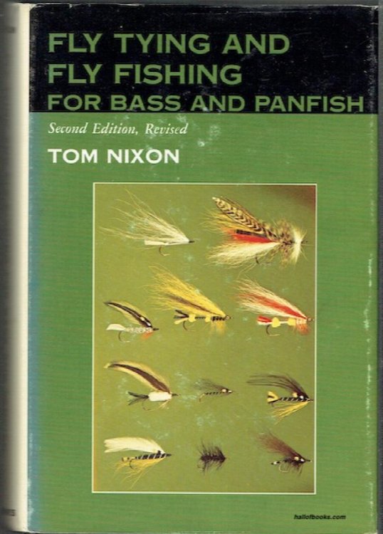 Fly Tying And Fly Fishing For Bass And Panfish