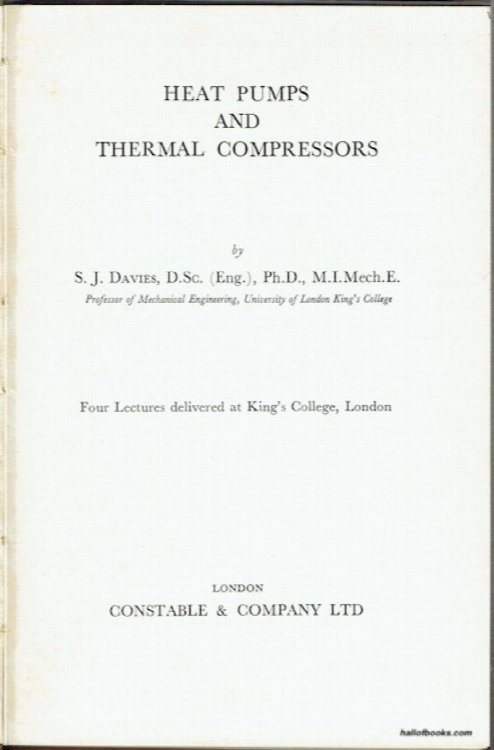 Heat Pumps And Thermal Compressors: Four Lectures Delivered At King's College, London