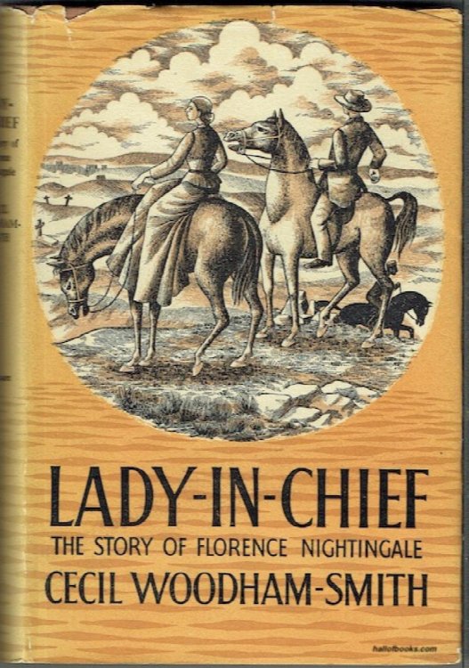 Lady-In-Chief: The Story Of Florence Nightingale