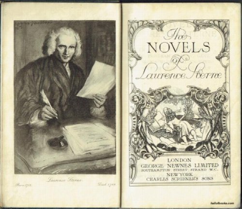 The Life And Opinions Of Tristram Shandy, Gent. And A Sentimental Journey Through France And Italy