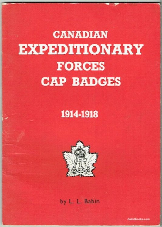 Canadian Expeditionary Forces Cap Badges: 1914-1918