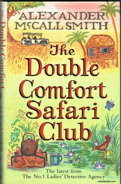The Double Comfort Safari Club