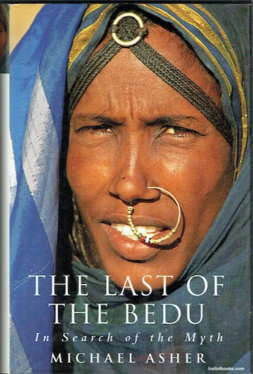 The Last Of The Bedu: In Search Of The Myth