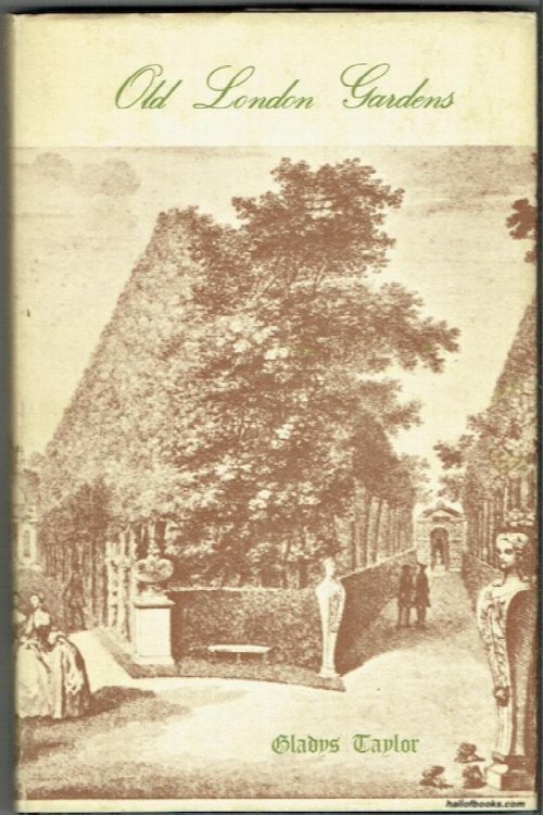 Old London Gardens