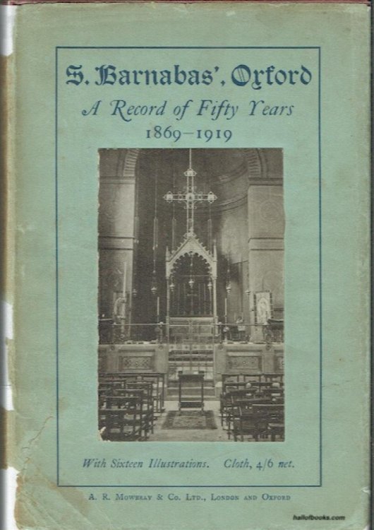 S. Barnabas' Oxford: A Record Of Fifty Years