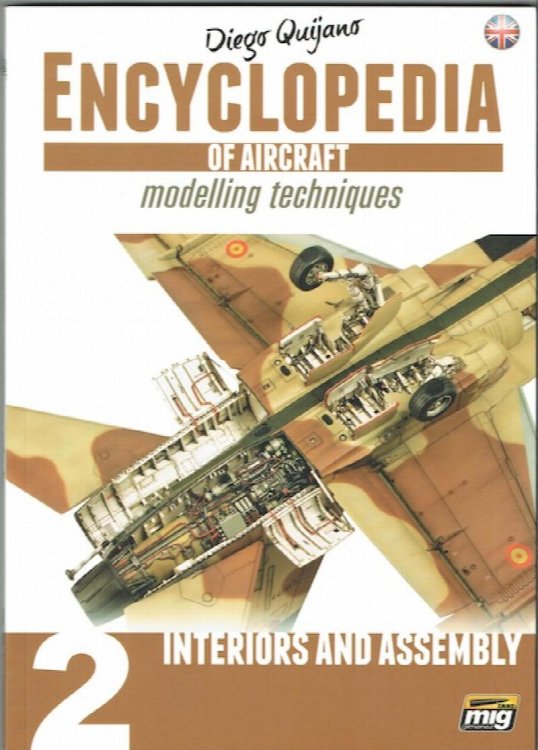 Encyclopedia Of Aircraft Modelling Techniques 2: Interiors And Assembly