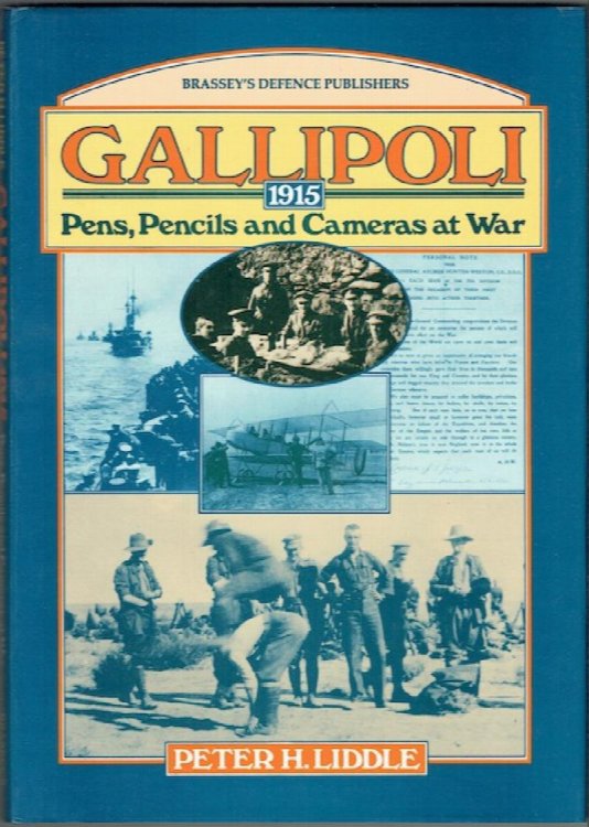 Gallipoli 1915: Pens, Pencils And Cameras At Work