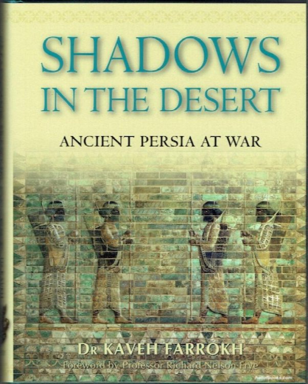 Shadows In The Desert: Ancient Persia At War