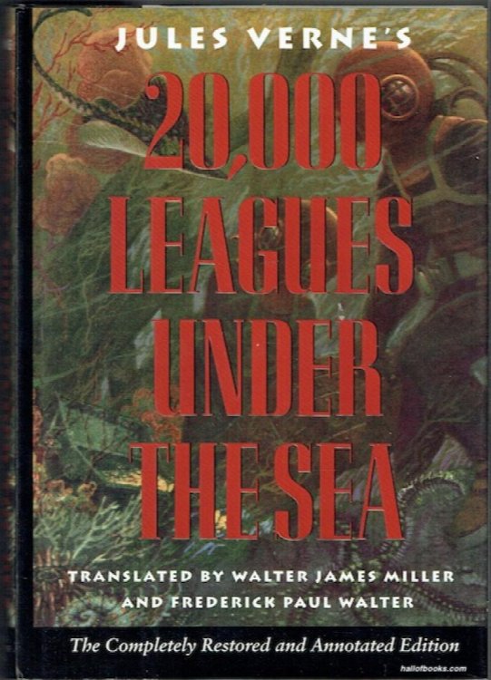 Jules Verne's Twenty Thousand Leagues Under The Sea: The Definitive, Unabridged Edition Based On The Original French Texts