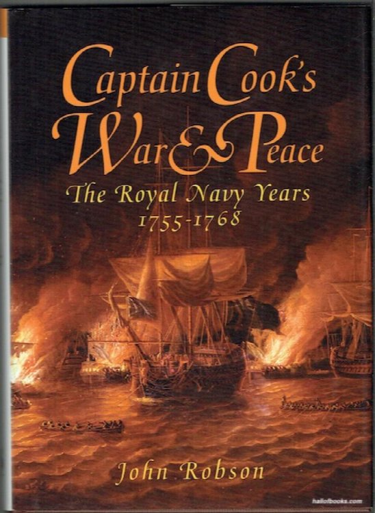 Captain Cook's War & Peace: The Royal Navy Years 1755-1768