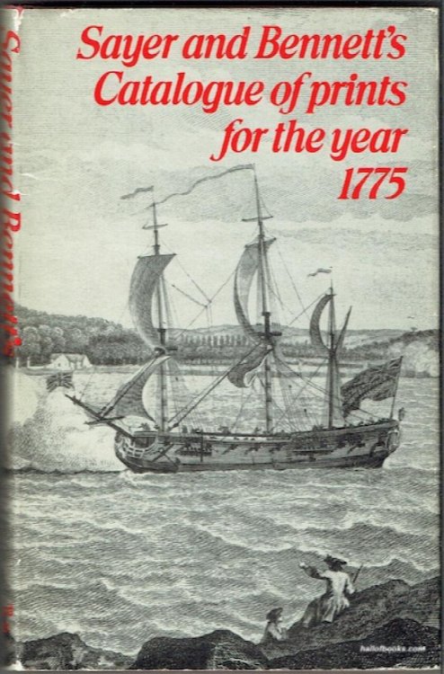 Sayer & Bennetts Catalogue Of Prints For 1775: Reprinted By The Holland Press In 1970