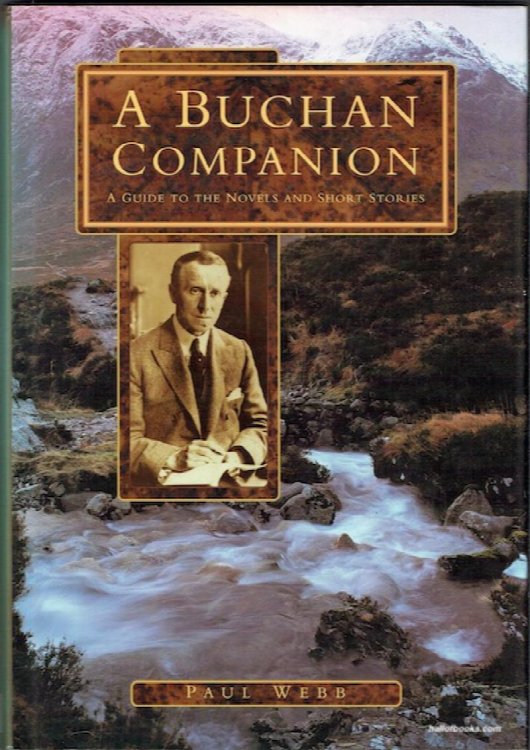 A Buchan Companion: A Guide To The Novels And Short Stories