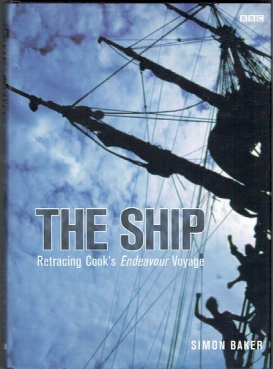 The Ship: Retracing Cook's Endeavour Voyage