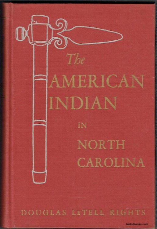 The American Indian In North Carolina (signed)