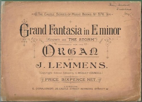 Grand Fantasia In E Minor (Known As 'The Storm'), Composed For The Organ