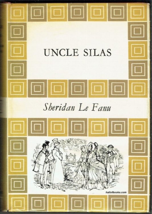 Uncle Silas: A Tale Of Bartram-Haugh