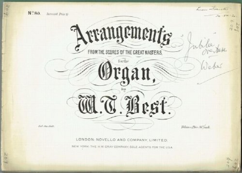 Jubilee Overture Arranged For Organ BY W. T. Best