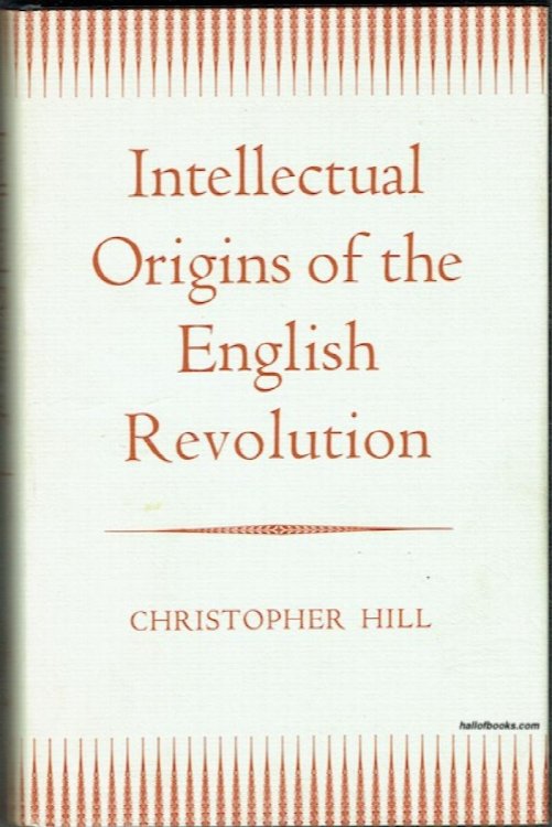 Intellectual Origins Of The English Revolution
