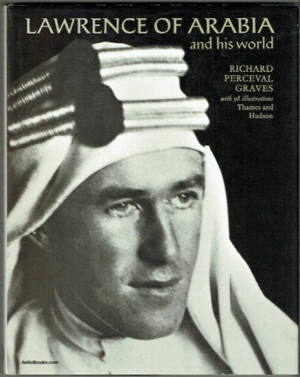 Lawrence Of Arabia And His World