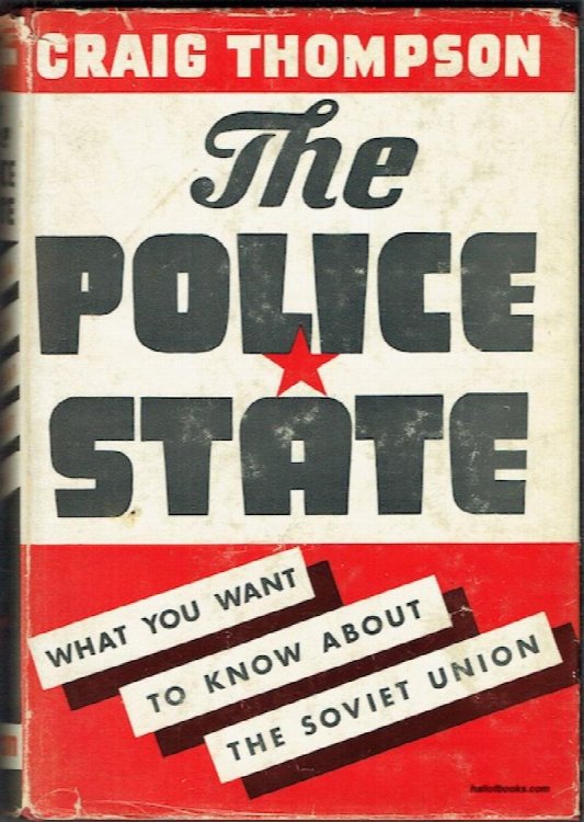 The Police State: What You Want To Know About The Soviet Union
