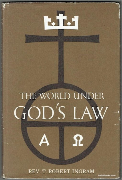 The World Under God's Law: Criminal Aspects Of The Welfare State