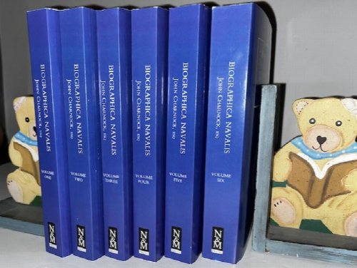 Biographia Navalis Or, Impartial Memoirs Of The Lives And Characters Of Officers Of The Navy Of Great Britain From The Year 1660 To The Present Times Drawn From The Most Authentic Sources, And Disposed In A Chronological Arrangement (Complete In Six Volumes)