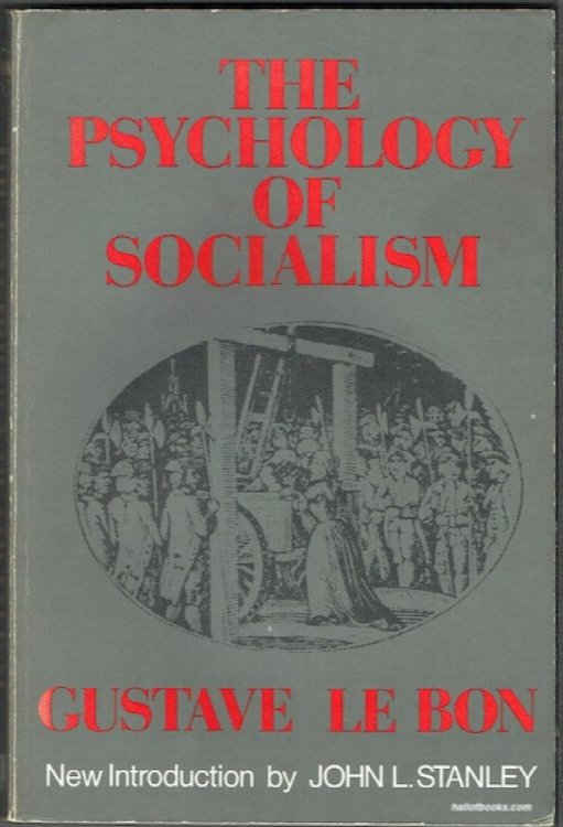 The Psychology Of Socialism