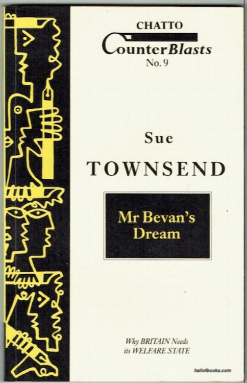 Mr. Bevan's Dream: Why Britain Needs Its Welfare State
